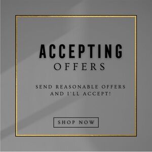 Accepting reasonable offers.